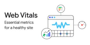 Google : « La plupart des sites ne bénéficieront pas beaucoup de l’amélioration des Core Web Vitals ».