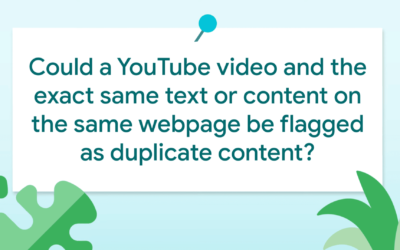 SEO vidéo : une vidéo YouTube et le même texte sur une autre page ne constituent pas un duplicate content